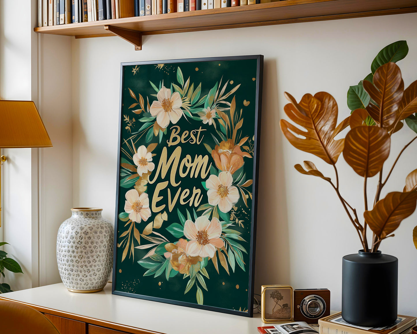 Best Mom Ever Print - Mother's Day Gift(Printable+Physical)