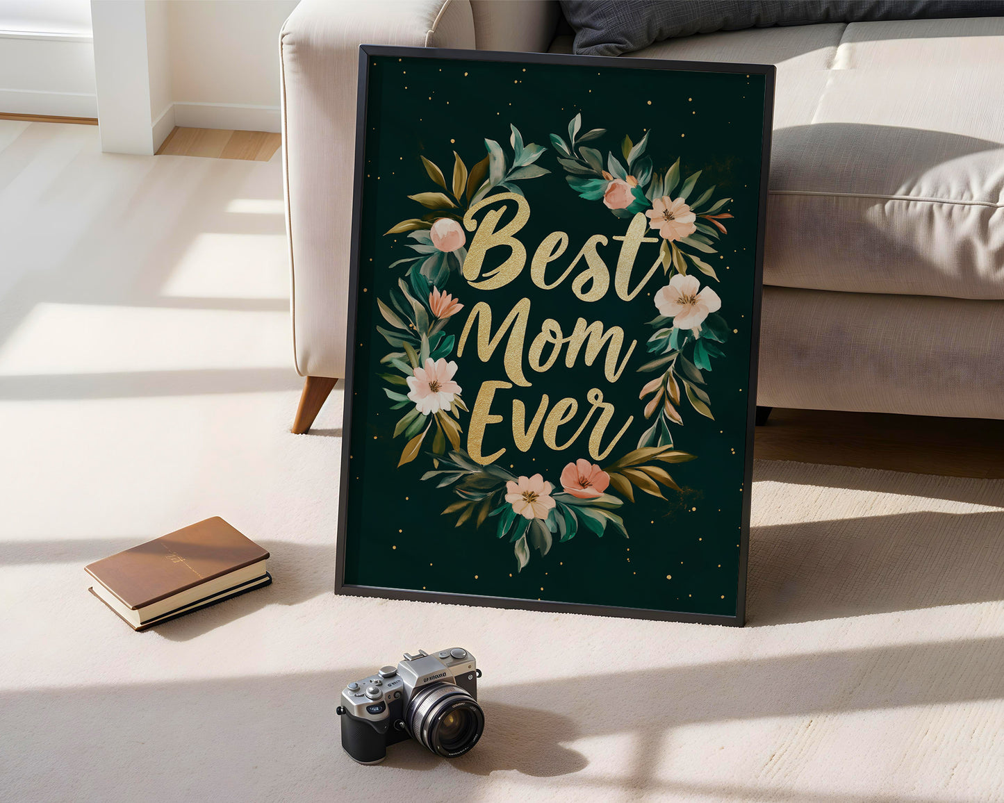 Best Mom Ever Print - Mother's Day Gift(Printable+Physical)