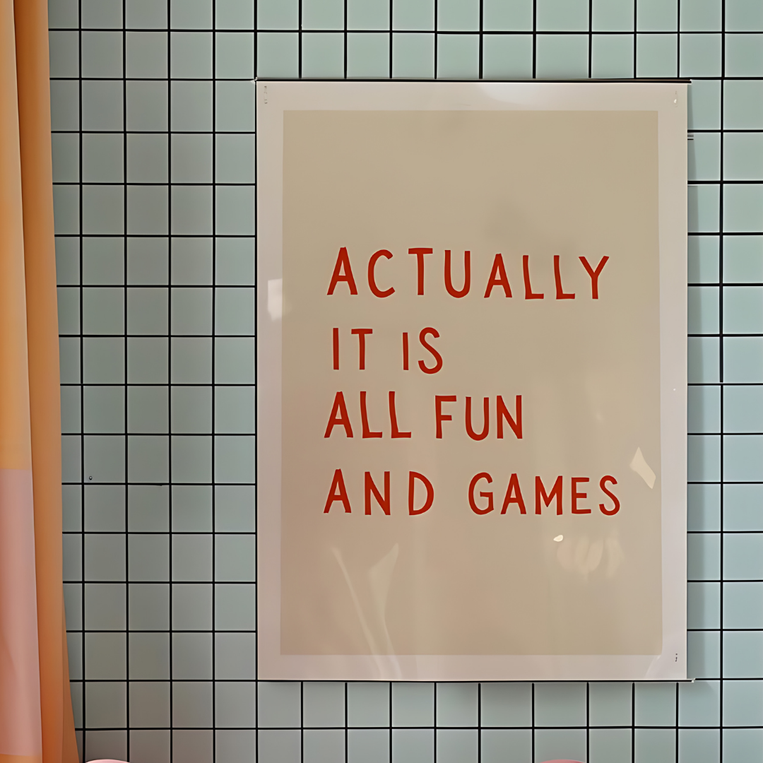 It is All fun and games Retro Wall Art(Printable+Physical)