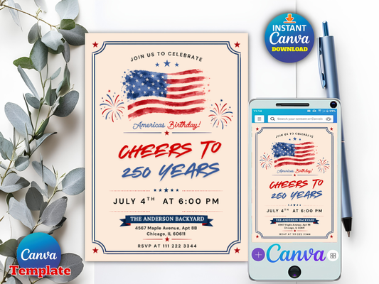 Editable America 250th Semiquincentennial 4th of July Invitation Template | Cheers to 250 Years Party Invite Canva