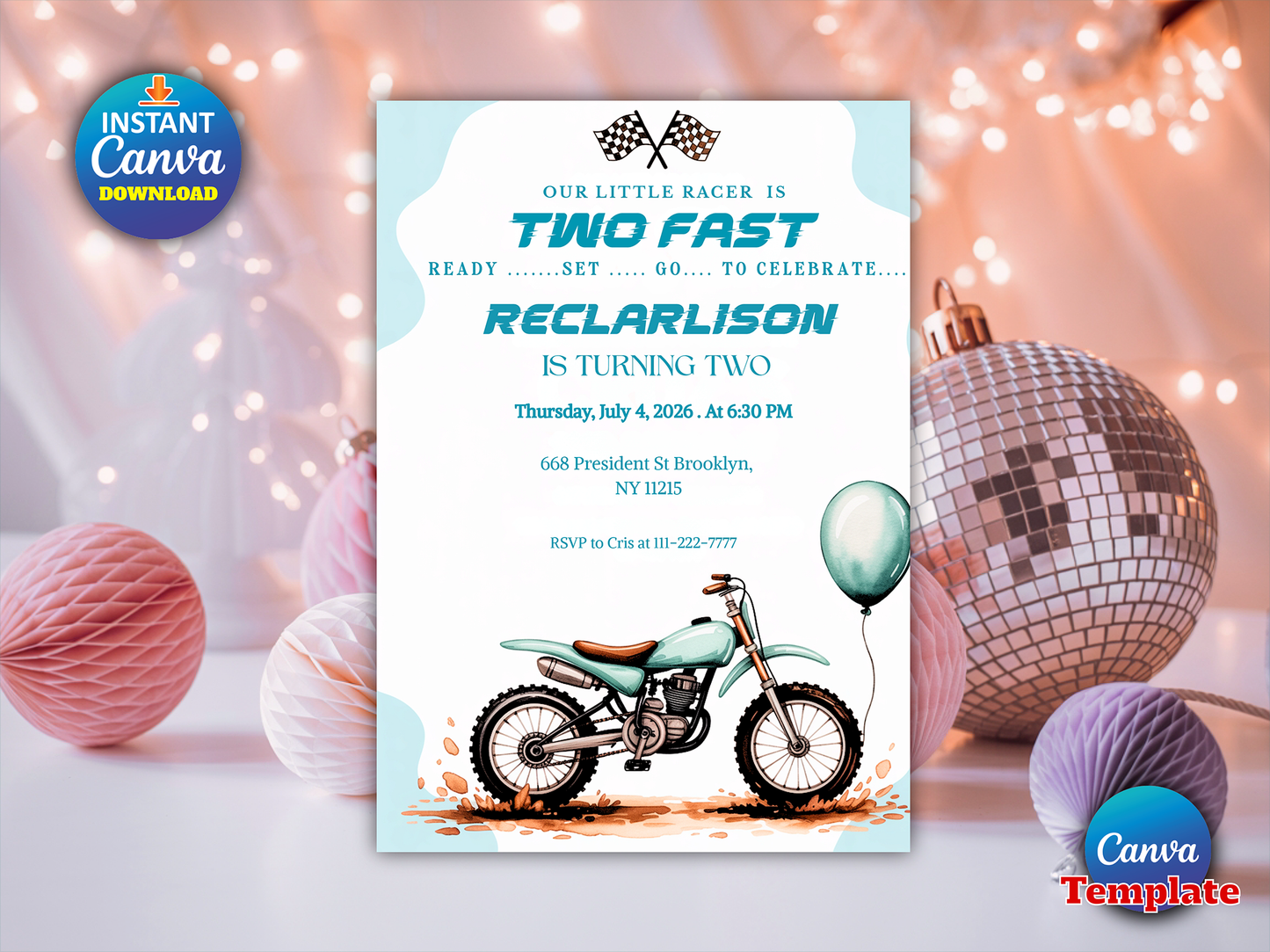 A customizable two-year birthday invitation template for a dirt bike racer, shown as a digital mockup surrounded by festive party decorations like a disco ball, honeycomb balls, and bokeh lights. The template features a white background with light blue accents, text reading 'TWO FAST RECLARSON IS TURNING TWO', and an illustration of a mint green dirt bike.