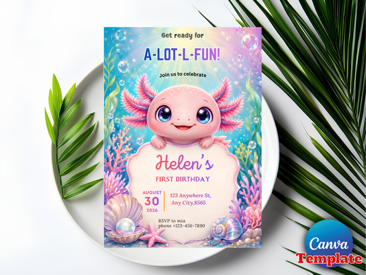 Axolotl Birthday Invitation Girl, A-Lot-L-Fun Underwater Invite, Cute Pink Axolotl 1st Birthday Canva Template Digital Download
