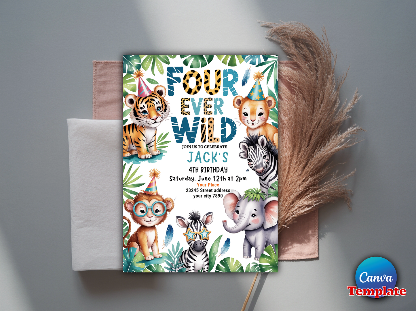 Editable Four Ever Wild Safari Animals Birthday Invitation Boy Tropical Cheetah Print Leopard Print Wild Safari Animals Party Download