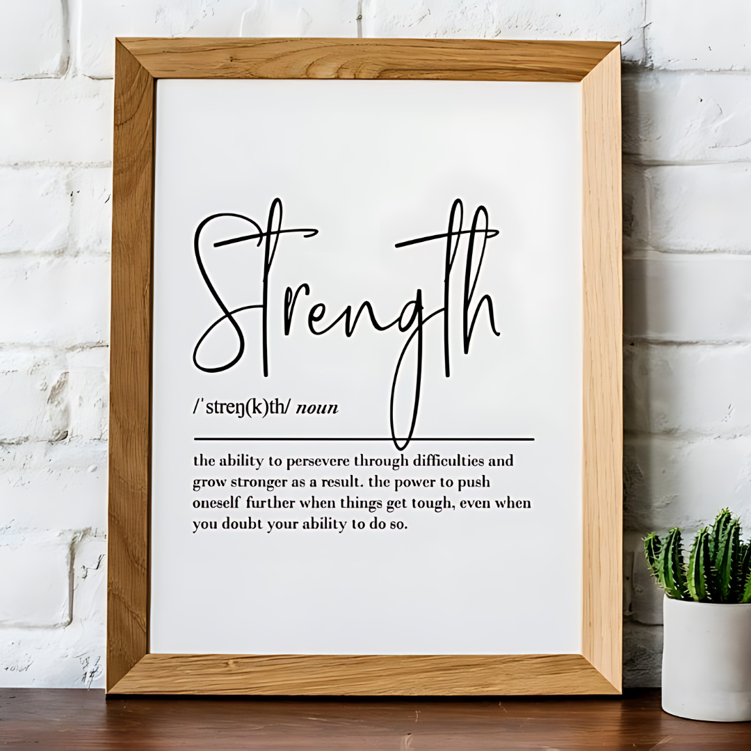 Strength definition printable wall art(Printable+Physical)