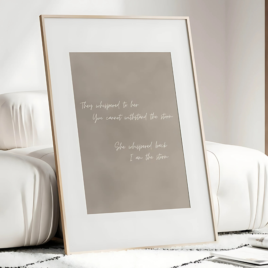 I am the Storm Neutra Minimalistl Wall Art Print(Printable+Physical)