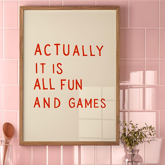 It is All fun and games Retro Wall Art(Printable+Physical)
