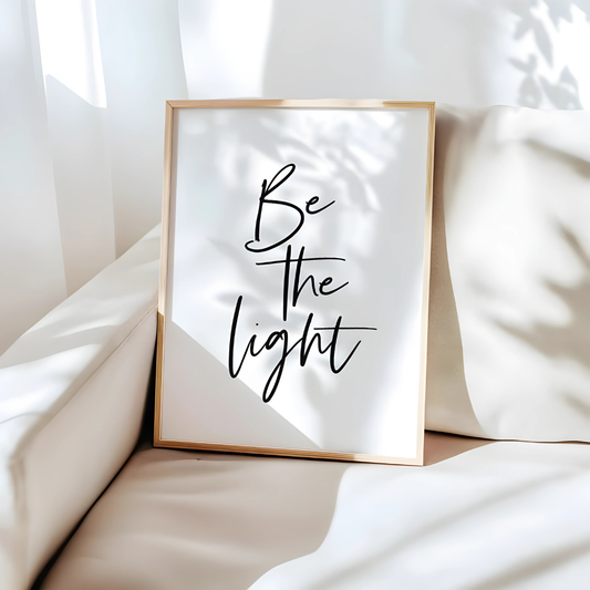 Inspirational Be The Light Wall Art(Printable+Physical)